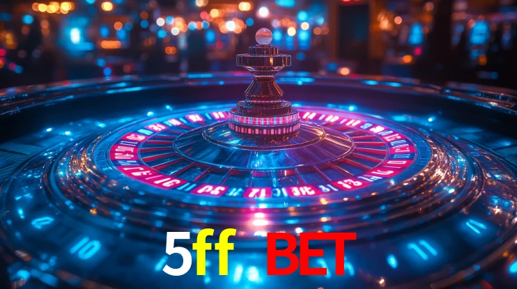 5ff bet