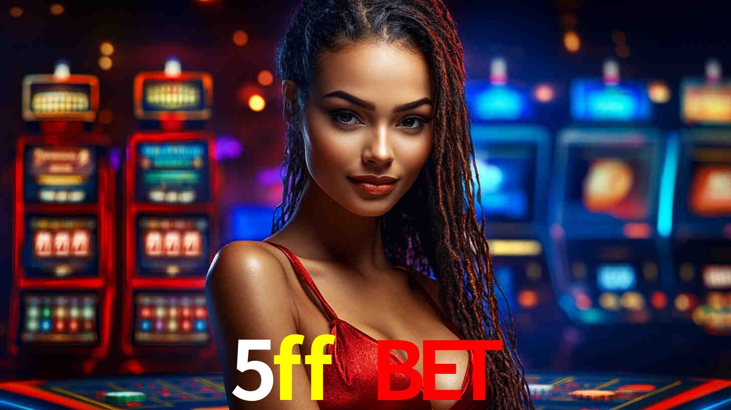 Descubra a Essência do 5ff bet: Nossa História e Compromissos